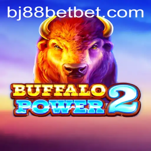 Buffalo Power 2: Exciting Adventure Awaits at BJ88 Casino