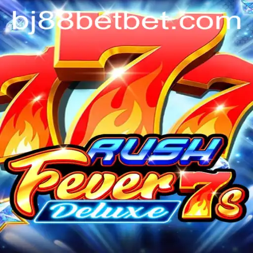 Exploring the Thrills of RushFever7sDeluxe at BJ88 Casino
